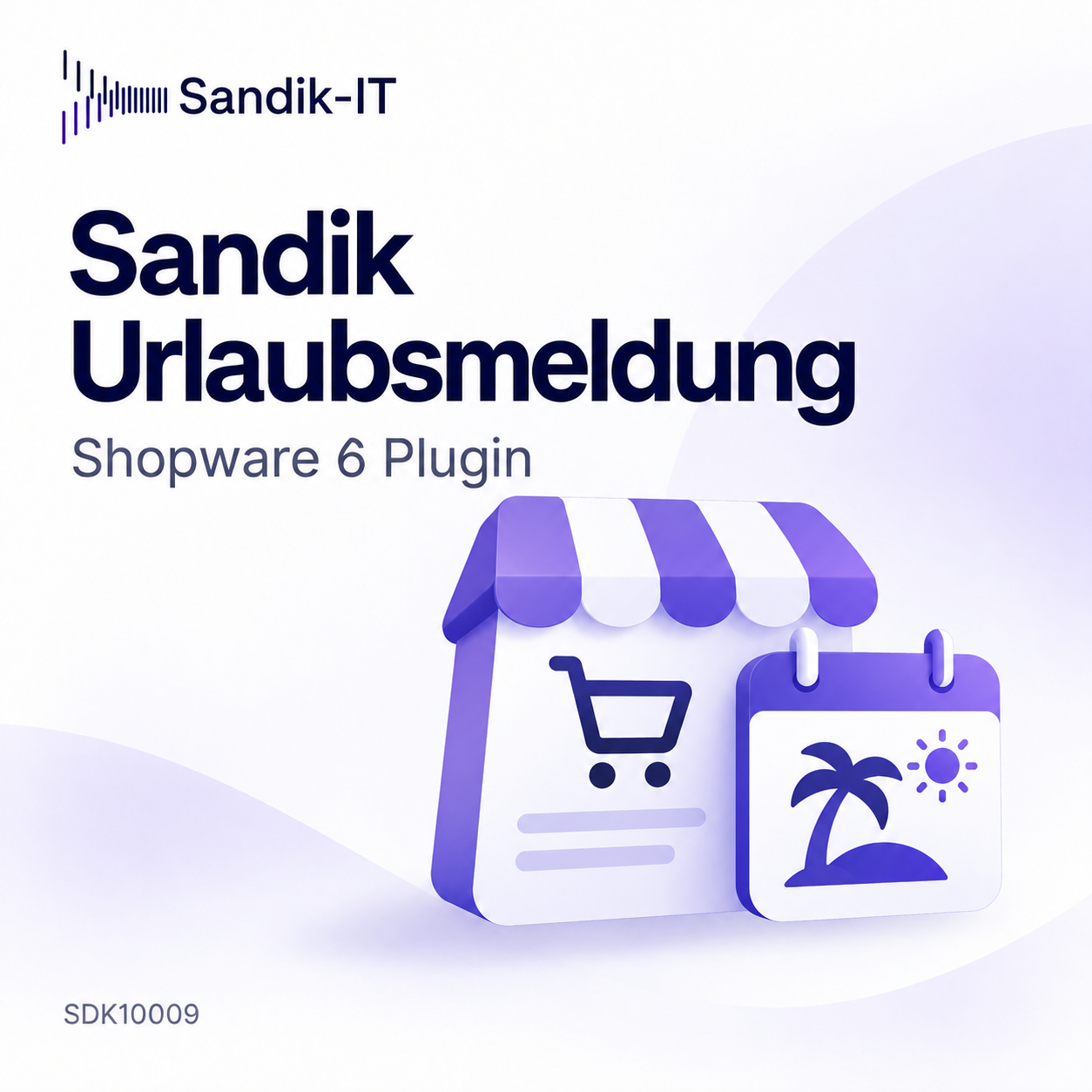 Sandik Urlaubsmeldung – Shopware 6 Plugin