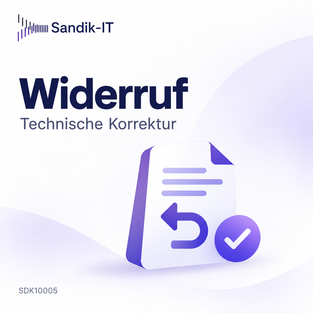 Technische Widerruf-Korrektur durch Sandik-IT