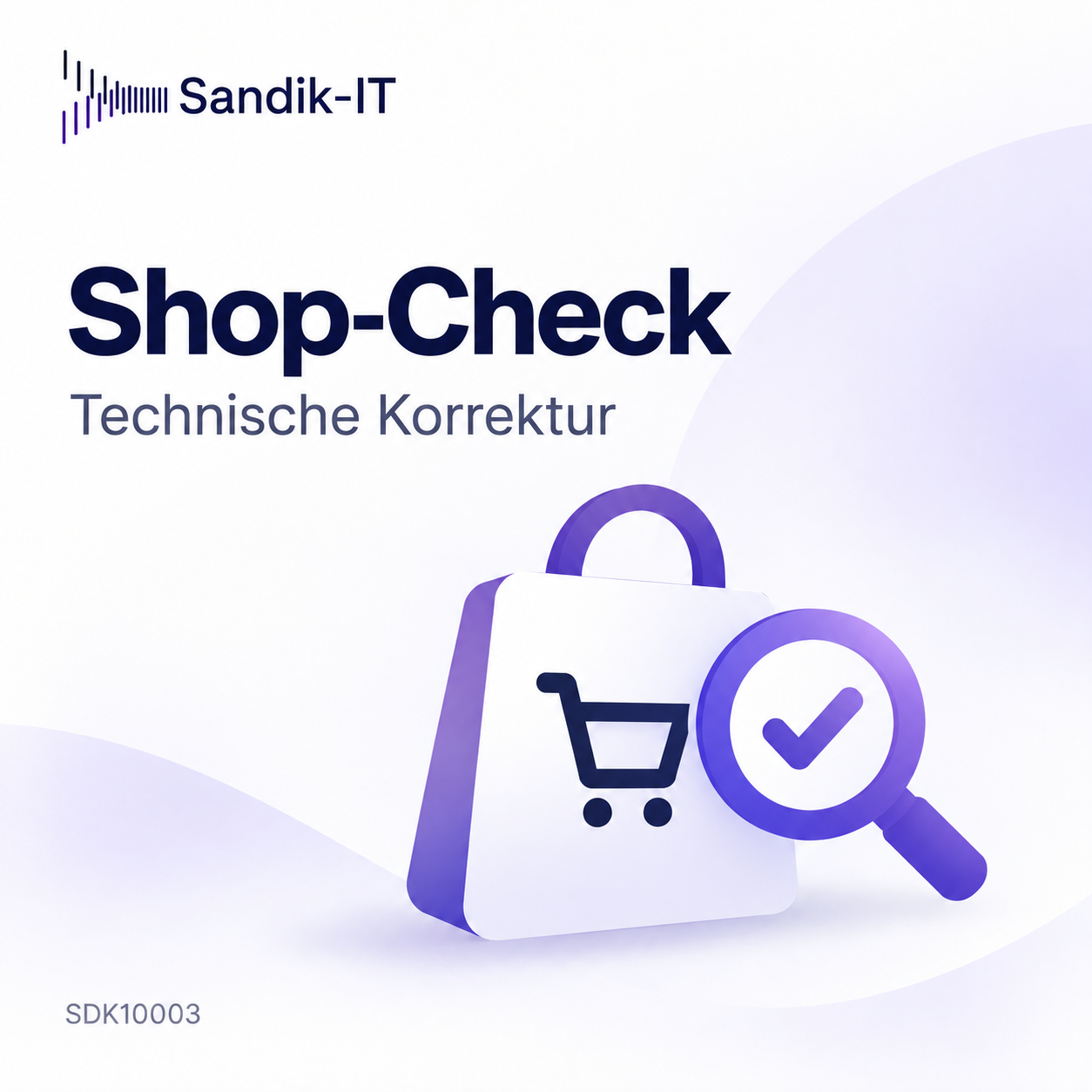 Technische Shop-Korrektur nach Sandik-IT Shop-Check